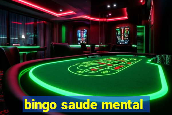 bingo saude mental